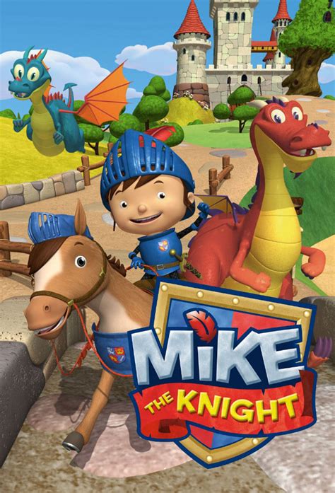 Watch Mike the Knight Online | Season 1 (2011) | TV Guide