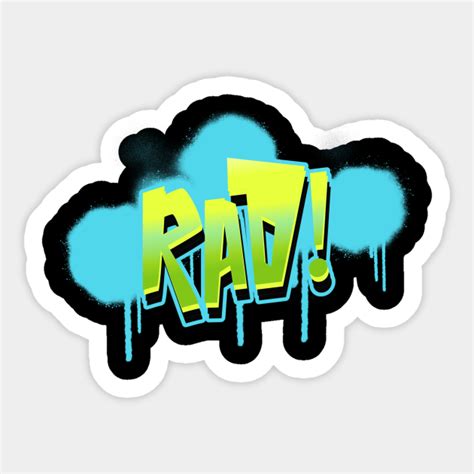 Graffiti Style RAD! Logo - Graffiti - Sticker | TeePublic