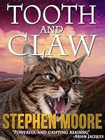 Tooth and Claw by Stephen Moore