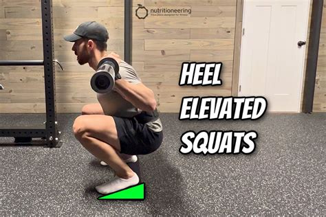 How & When to Use Heel Elevated Squats Based on New Studies