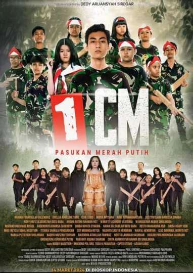 1 CM: Pasukan Merah Putih - Movie Cast, Reviews, Trailers & Streaming Info | Moviefone