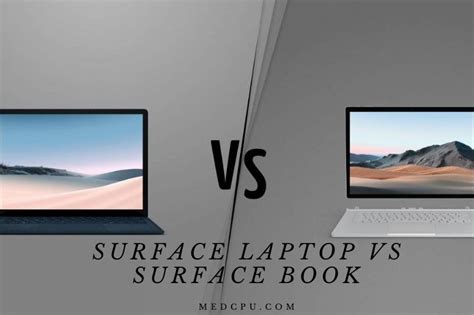 Surface Laptop vs Surface Book: Which Laptop is Better? 2022