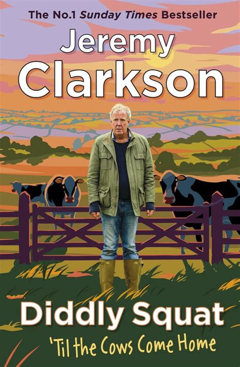 Jeremy Clarkson set to release latest ‘Diddly Squat’ book - Farmers Guide