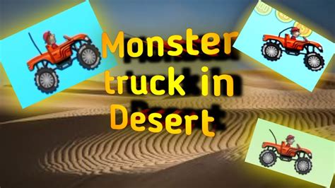 Monster truck Max upgrade and distance Map desert - YouTube