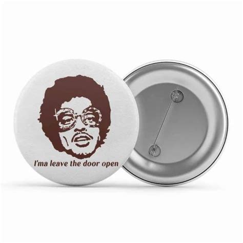 Bruno Mars Badge - Leave The Door Open at Rs 149.00 | Button Badge Pin ...