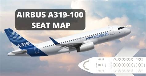 Airbus A319 Seat Map With Airline Configuration