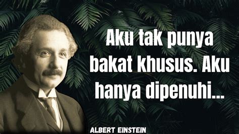 Dengarkan Quotes Ini Jika Anda Ingin Merubah Pola Pikir Anda || Kata-Kata Bijak Dari Albert ...