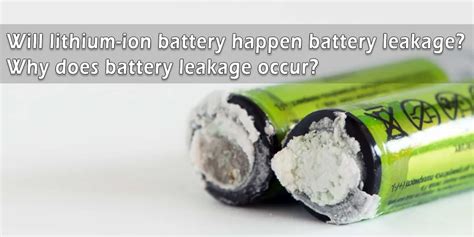 Causes and solutions of battery leakage - a helpful guide - The Best ...