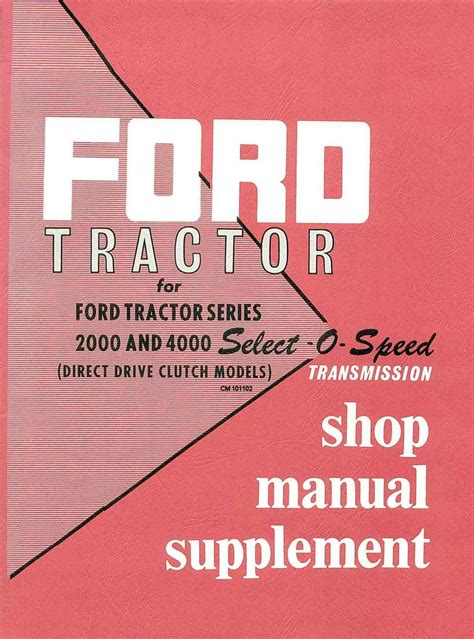 Ford Tractor Series 2000 4000 Shop Manual by StevenBrooksG - Issuu