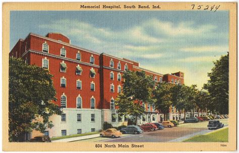 Memorial Hospital, South Bend, Ind. 604 North Main Street | Flickr - Photo Sharing!