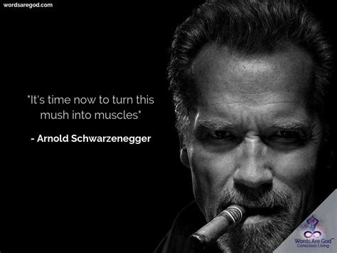 Quotes - Top 50 Quotes By Arnold Schwarzenegger | Words Are God