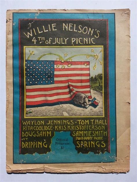 Willie Nelson 1st annual 4th of July picnic program 1973 | Willie ...