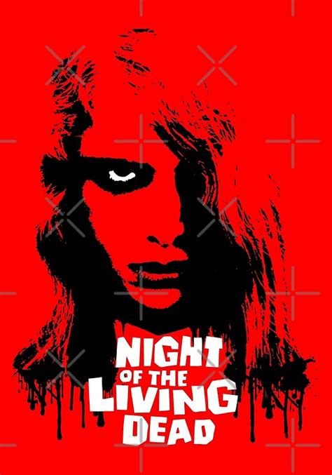 "Night of the living dead" by monsterplanet | Redbubble