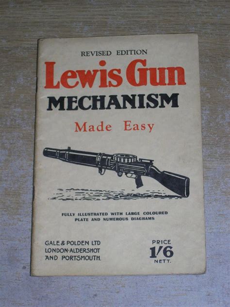 Lewis Gun Mechanism Made Easy Major C H B Pridham - Bren Light Machine ...