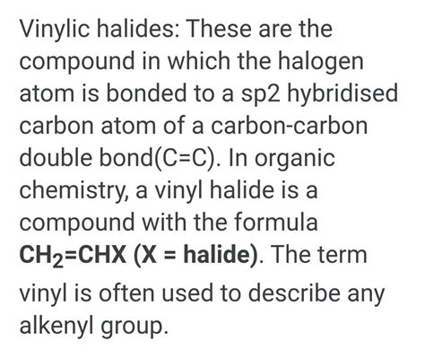 what is vinylic halide ? - Brainly.in