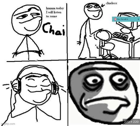 chai- - Imgflip