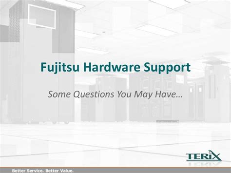 Fujitsu Hardware Support