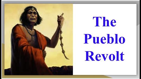 The Pueblo Revolt of 1680 - YouTube