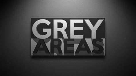 Grey Areas • Pro Church Media