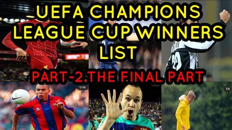 UEFA CHAMPIONS LEAGUE CUP WINNERS LIST PART-2 - YouTube