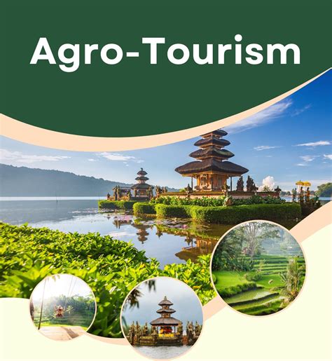 Agro-Tourism: The Newly Emerging Tourism Niches - Agribusiness ...