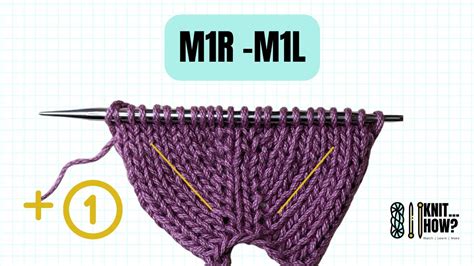 How to M1R & M1L - Make 1 stitches in knitting - YouTube