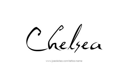 Chelsea Name Tattoo Designs