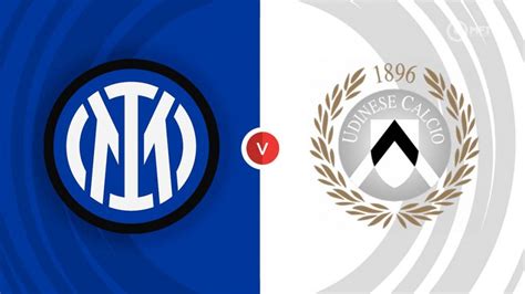 Inter Milan vs Udinese Prediction and Betting Tips