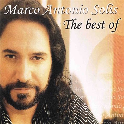 Marco Antonio Solis - The Best Of... (FLAC) (Mp3)