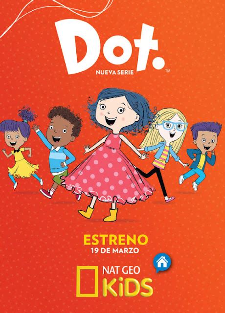 Nat Geo Kids estrena la serie animada DOT. - TVCinews