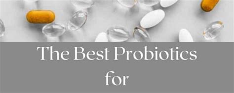 The Best Probiotic for Candida in 2021