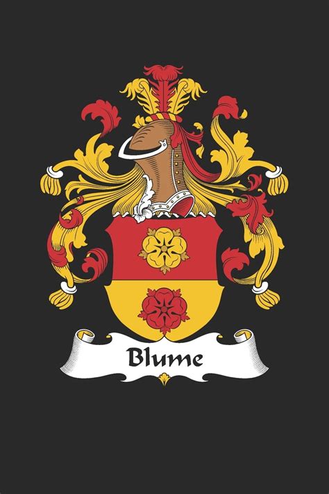 Blume: Blume Coat of Arms and Family Crest Notebook Journal (6 x 9 ...