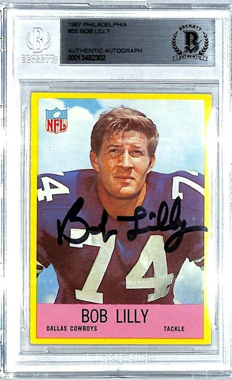 BOB LILLY Signed 1967 Philadelphia Football Card #55 "Dallas Cowboys BAS SLABBED