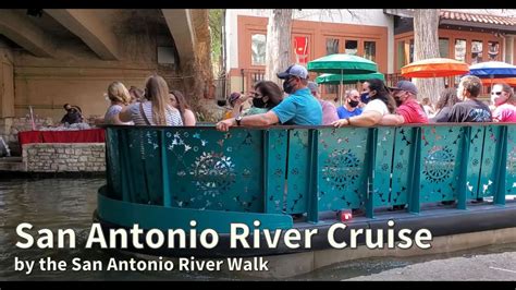 Best Way To See San Antonio ? San Antonio River Cruise - By the San ...