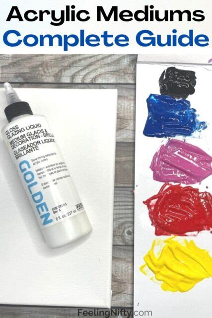 Acrylic Mediums: A Complete Guide For Best Results In Your Art Process