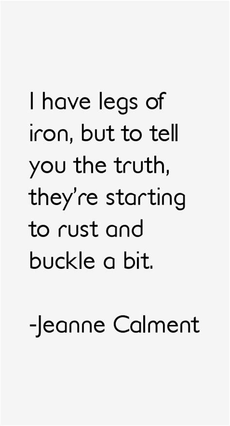 Jeanne Calment Quotes & Sayings