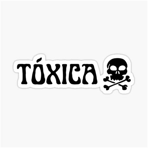 La Toxica Stickers | Redbubble