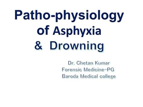 Asphyxia presentation