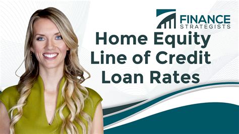 Home Equity Line of Credit Loan Rates | Finance Strategists