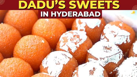 Dadus Sweets in Hyderabad | best sweets in Hyderabad - YouTube