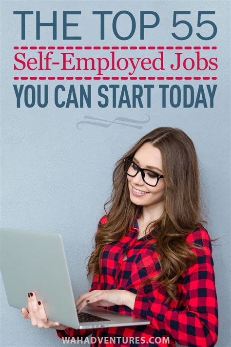 55+ Best Self-Employed Jobs Ideas: Quit the 9 to 5!