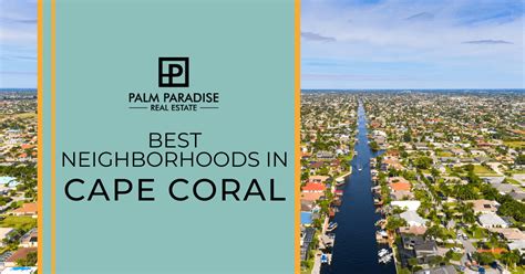 Best Neighborhoods in Cape Coral: Top 8 Places to Live [2023]