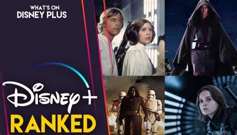 Star Wars Films Ranked – What's On Disney Plus