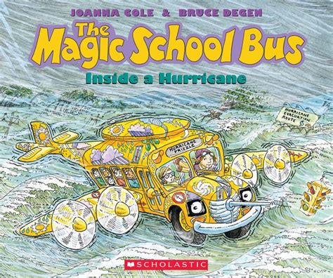 The Magic School Bus inside a Hurricane by Joanna Cole, Bruce Degen, Paperback | Barnes & Noble®