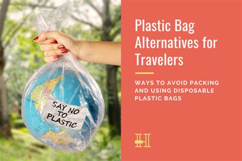 Plastic Bag Alternatives That Help You Pack & Travel More Responsibly • Her Packing List