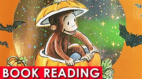 Happy Halloween Curious George Read Aloud Along Childrens Story Book ...