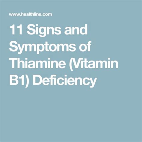 11 Signs and Symptoms of Thiamine (Vitamin B1) Deficiency | Thiamine, Signs and symptoms, Symptoms