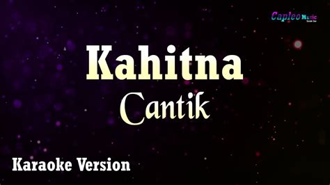 Kahitna - Cantik (Karaoke Version) - YouTube