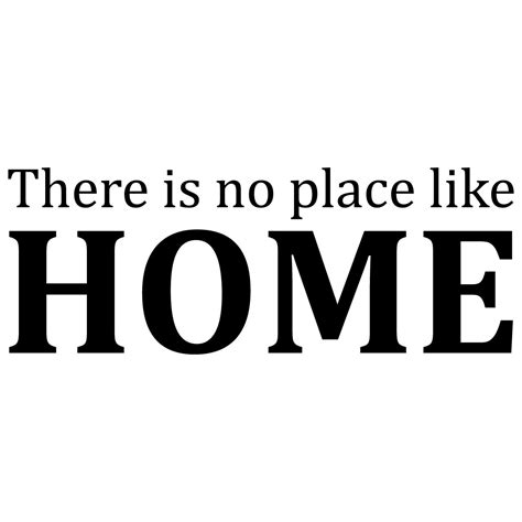 No Place Like Home Quote Wall Sticker / Decal - World of Wall Stickers