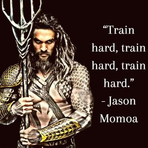 40 Inspirational Jason Momoa Quotes To Fuel Your Day - Inspiring Conversations With Exceptional ...